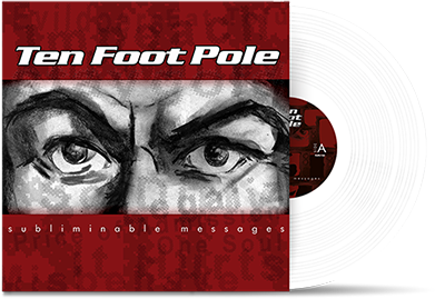 TEN FOOT POLE - "Subliminable Messages" (LP)