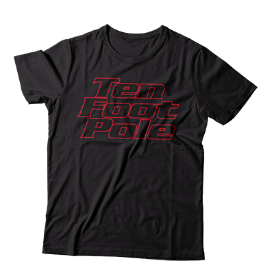 TEN FOOT POLE - "Stranger" (Black) (T-Shirt)