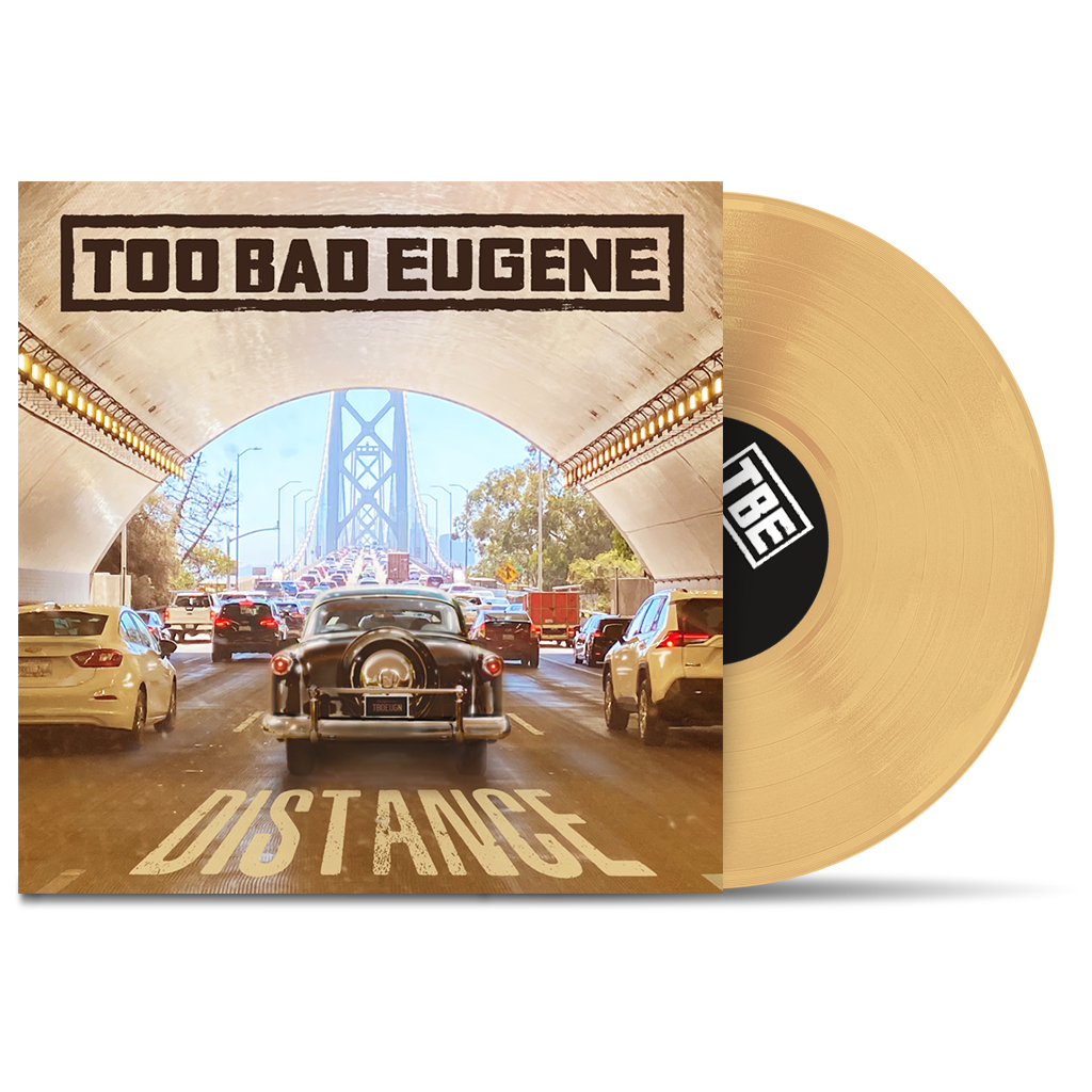 TOO BAD EUGENE - "Distance" (LP)