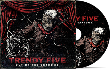 TRENDY FIVE - "Out Of The Shadows" (CD)